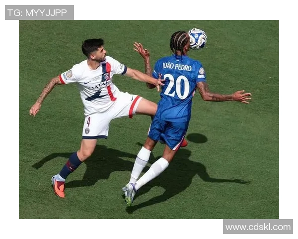 切尔西逆袭巴黎圣日耳曼全场沸腾数据分析揭示比赛精彩瞬间